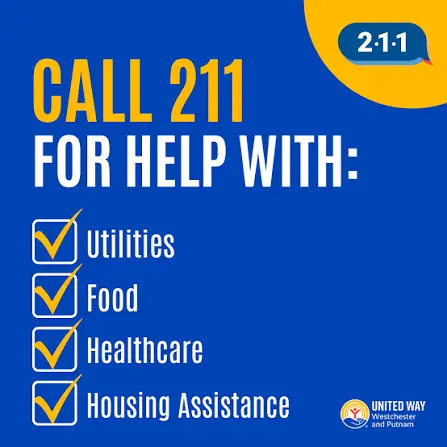 Call 211 For Help With: Utilities, Food, Healthcare, Housing Assistance - United Way Westchester and Putnam